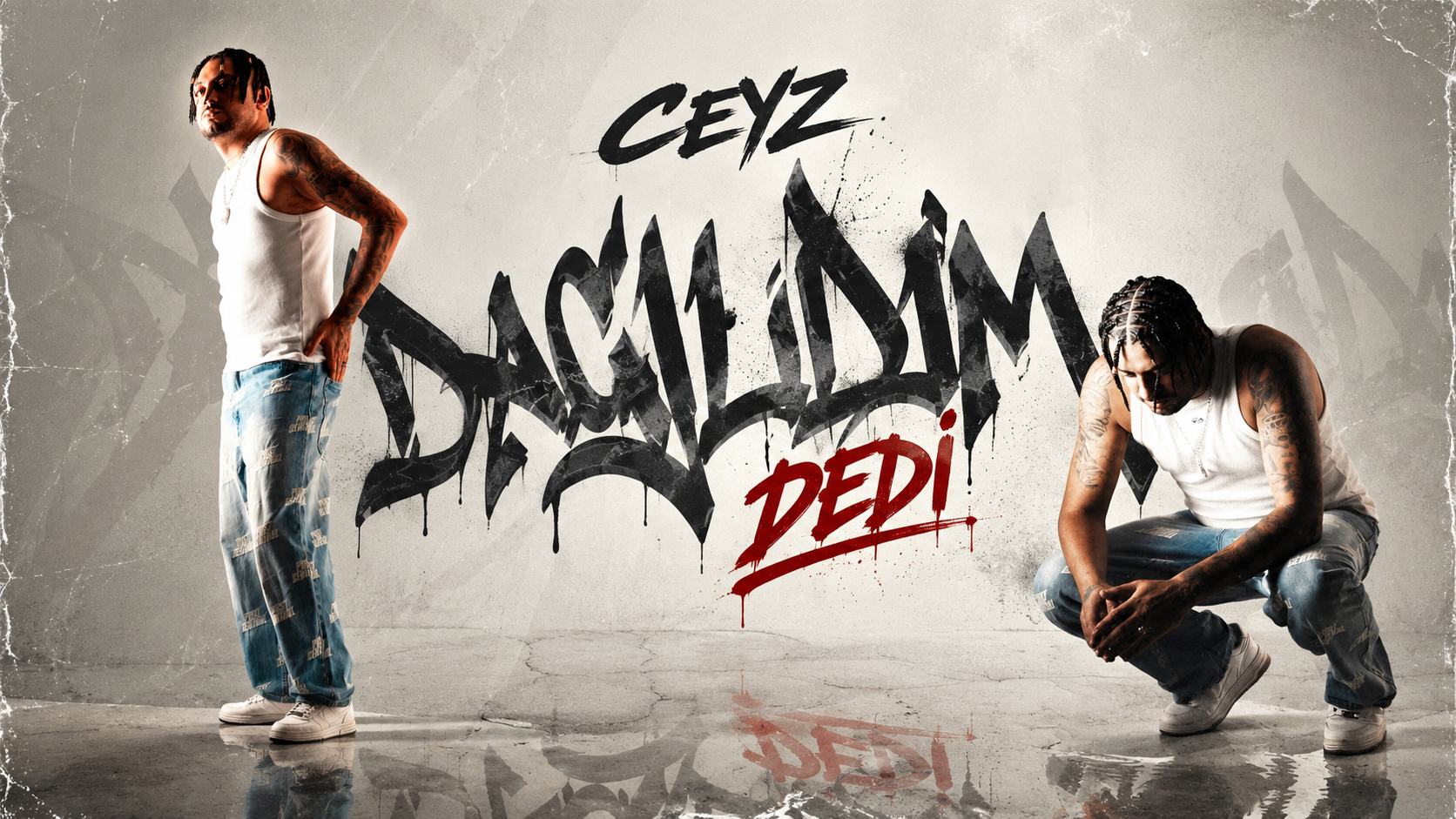 CEYZ “DAĞILDIM” DEDİ